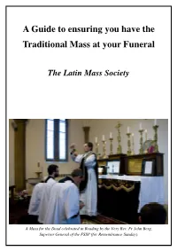 A Guide to Ensuring You Have the Traditional Mass at Your Funeral