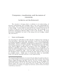 Computers, Visualization and the Nature of Reasoning