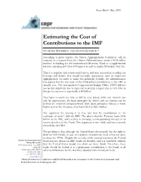 Estimating the Cost of Contributions to the IMF