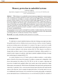 Memory Protection in Embedded Systems Lanfranco Lopriore Dipartimento Di Ingegneria Dell’Informazione, Università Di Pisa, Via G