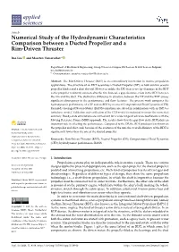 Numerical Study of the Hydrodynamic Characteristics Comparison Between a Ducted Propeller and a Rim-Driven Thruster