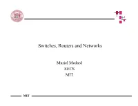 Switches, Routers and Networks