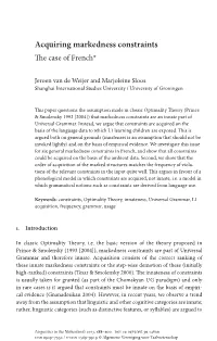Acquiring Markedness Constraints the Case of French*