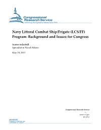 Navy Littoral Combat Ship/Frigate (LCS/FF) Program: Background and Issues for Congress
