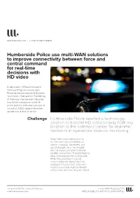 Humberside Police Use Multi-WAN Solutions to Improve Connectivity Between Force and Central Command for Real-Time Decisions with HD Video