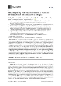 TLR4 Signaling Pathway Modulators As Potential Therapeutics in Inflammation and Sepsis