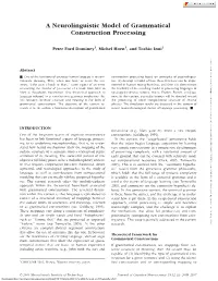 A Neurolinguistic Model of Grammatical Construction Processing