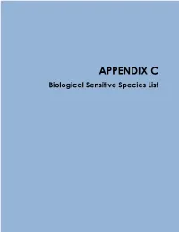 APPENDIX C Biological Sensitive Species List
