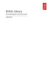 British Library Annual Report and Accounts 2013/14 British Library