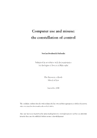 Computer Use and Misuse: the Constellation of Control