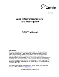 Land Information Ontario Data Description OTN Trailhead