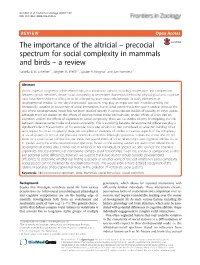 Precocial Spectrum for Social Complexity in Mammals and Birds – a Review Isabella B