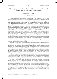 The Eagle Genus Hieraaetus Is Distinct from Aquila, with Comments on the Name Ayres’ Eagle