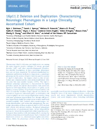 16P11.2 Deletion and Duplication: Characterizing Neurologic Phenotypes in a Large Clinically Ascertained Cohort Kyle J