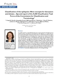 Classification of the Epilepsies and to Solicit Tion Framework Proves Incompatible with New Findings, We Comments and Criticism from Readers