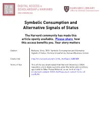 Symbolic Consumption and Alternative Signals of Status