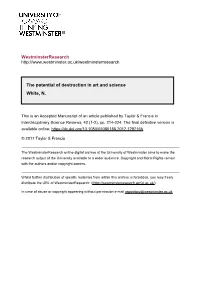 The Potential of Destruction in Art and Science White, N