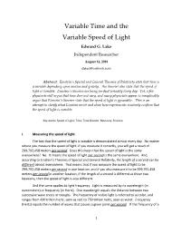 Variable Time and the Variable Speed of Light Edward G