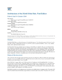 Architecture of the World Wide Web, First Edition Editor's Draft 14 October 2004