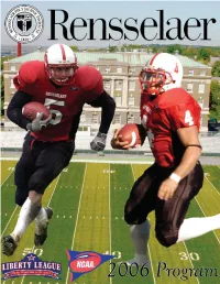 RPI FOOTBALL in the ATHLETICS HALL of FAME (Right), a 2005 Inductee Into the Rens- Below Is the Alphabetical List of the Former Rens- Edwin C