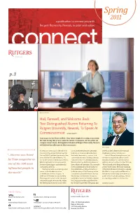 Spring 2011 a Publication to Connect You with Rutgers University, Newark, in Print and Online Photo: Millicent Harvey