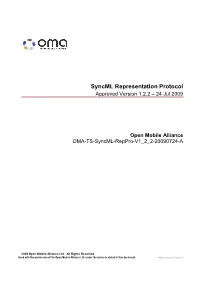 Syncml Representation Protocol Approved Version 1.2.2 – 24 Jul 2009
