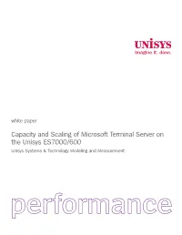 Capacity and Scaling of Microsoft Terminal Server on the Unisys