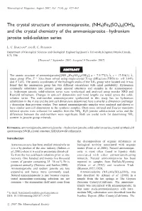 The Crystal Structure of Ammoniojarosite, (NH4)Fe3(SO4)2(OH)6 and the Crystal Chemistry of the Ammoniojarositeàhydronium Jarosite Solid-Solution Series