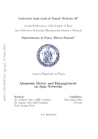 Quantum Metric and Entanglement on Spin Networks Arxiv:1703.06415V1 [Gr-Qc] 19 Mar 2017