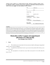 Reducible Sulfur in Paper and Paperboard (Revision of T 406 Om-08) (No Changes from Draft 2)