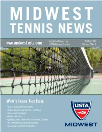 USTA/Midwest Members:Members: STARTSTART YOURYOUR ENGINES!ENGINES!