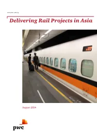 Delivering Rail Projects in Asia