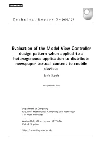 Evaluation of the Model-View-Controller Design Pattern When Applied to a Heterogeneous Application to Distribute Newspaper Textual Content to Mobile Devices