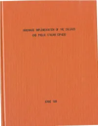 Hardware Implementation of the Salsa20 and Phelix Stream Ciphers