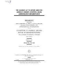 The Goldman Act to Return Abducted American Children: Reviewing Obama Administration Implementation
