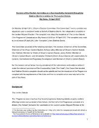 1 Decision of the Election Committee on a Due Impartiality