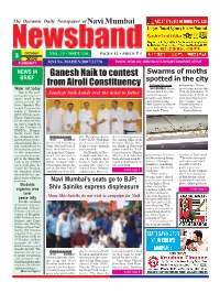 Ganesh Naik to Contest from Airoli Constituency