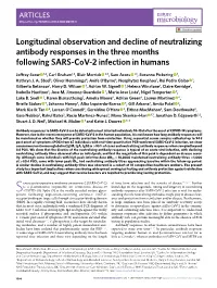 Longitudinal Observation and Decline of Neutralizing Antibody Responses in the Three Months Following SARS-Cov-2 Infection in Humans