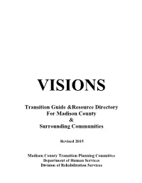 VISIONS Transition Guide & Resource Directory for Madison County & Surrounding Communities