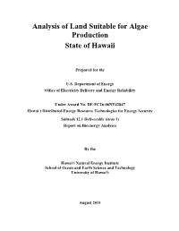 Analysis of Land Suitable for Algae Production State of Hawaii