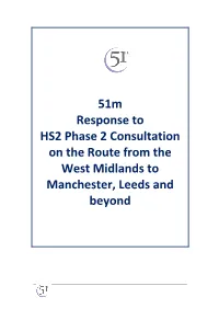 51M Response to HS2 Phase 2 Consultation on the Route from the West Midlands to Manchester, Leeds and Beyond