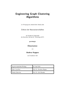Engineering Graph Clustering Algorithms