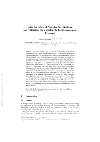 Using the Labels of Priorities, Specifications, and Affiliations When Working in Task Management Programs