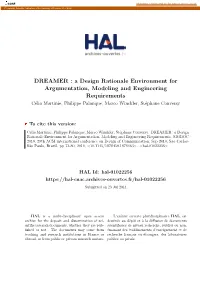 A Design Rationale Environment for Argumentation, Modeling and Engineering Requirements C´Eliamartinie, Philippe Palanque, Marco Winckler, St´Ephaneconversy