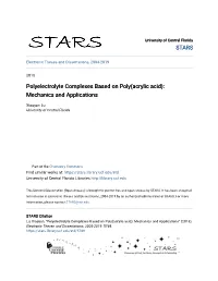 Polyelectrolyte Complexes Based on Poly(Acrylic Acid): Mechanics and Applications