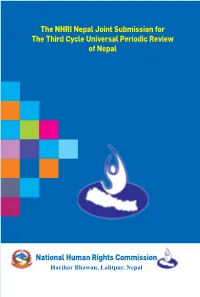 The NHRI Nepal Joint Submission for the Third Cycle Universal Periodic Review of Nepal
