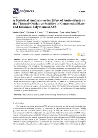 A Statistical Analysis on the Effect of Antioxidants on the Thermal-Oxidative Stability of Commercial Mass- and Emulsion-Polymerized ABS
