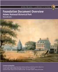 Adams National Historical Park Foundation Document Overview