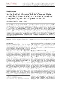 Chandore’ in India’S Western Ghats Ancient Asia – Using Ethno-Historic Study and Sculptural Details As Complementary Factors to Spatial Techniques