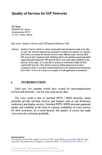 Quality of Services for ISP Networks